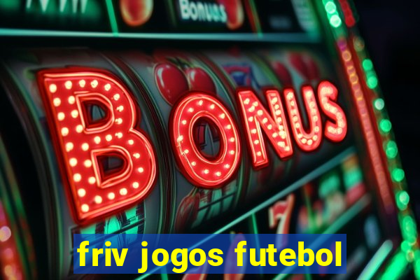 friv jogos futebol